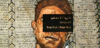 See not / Fear not - Group Exhibition